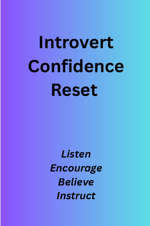 Introvert Confidence Reset
